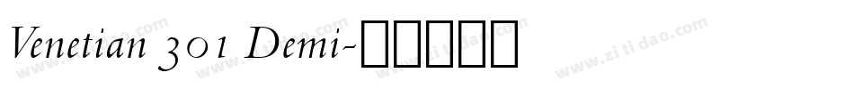 Venetian 301 Demi字体转换